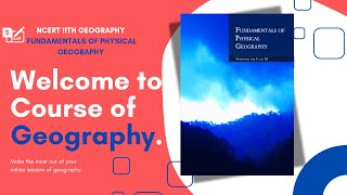 NCERT 11TH GEOGRAPHY INTRODUCTION FOR UPSC  BPSC TGT amp PGT NET JRF IN ENGLISH [upl. by Sinnej]