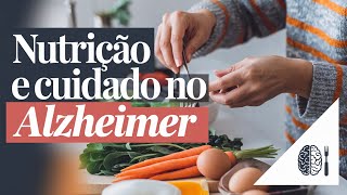 Como deve ser a alimentação correta no Alzheimer [upl. by Anah]