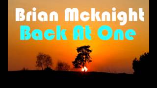 Brian McKnight  Back At One Lyrics HD [upl. by Odella]