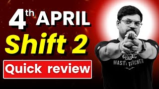 🔴JEE 2024  4 April Shift 2 😱😱Toughness Level Quick Analysis😱😱 [upl. by Drehcir879]