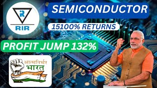 BEST SEMICONDUCTORSTOCK IN INDIA 🔥BEST SEMICONDUCTOR STOCK BUY NOW🔥RIR POWER COMPLETE ANALYSIS🔥 [upl. by Weber]