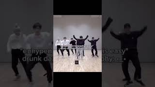 DrunkDrazed choreography is easy  EASY MY FOOT enhypen [upl. by Wagner]