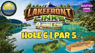 Master QR Hole 6  Par 5 ALBA  Lakefront Links 9Hole cup Golf Clash Guide [upl. by Claudio]