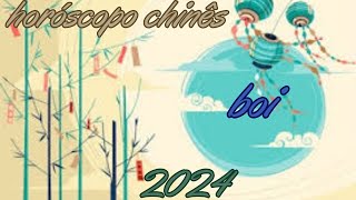 Horóscopo Chinês 2024  Boi [upl. by Hutt510]