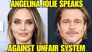 Angelina Jolie Exposes Unfair System Amid Brad Pitt Split [upl. by Ledarf]