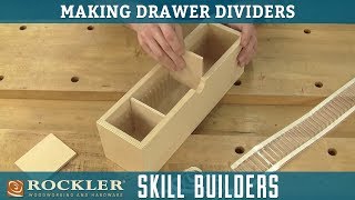 How to Make Drawer Dividers  Rockler Skill Builders [upl. by Johnath505]