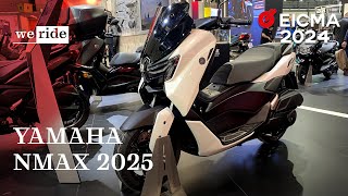 Yamaha NMAX 2025  LIVE da EICMA 2024 [upl. by Wren]