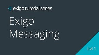 Exigo Messaging  Exigo Tutorials [upl. by Giuseppe]