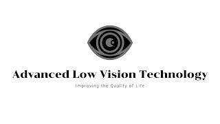 Advanced Low Vision  Envision Glasses [upl. by Ylek]