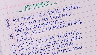 10 Lines On My Family ll Essay On My Family ll My Family Essay In English ll My Family [upl. by Nauqaj191]