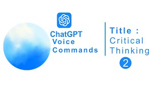 Critical Thinking Insights with ChatGPT Part 2  ThinkingSkills MindsetMatters [upl. by Kile389]