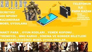 Knight Online Bedava 400 cash npoint veren tanıtım uygulaması ve para kazanma uygulamaları Banabak [upl. by Sherman113]