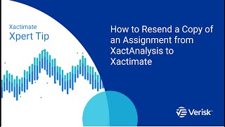 Xpert Tip How to Resend a Copy of an Assignment from XactAnalysis to Xactimate [upl. by Ehud]