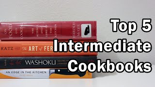 Top 5 Intermediate Cookbooks [upl. by Sharron381]