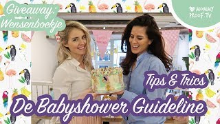 DÉ BABYSHOWER GUIDELINE VIDEO Tips tricks amp spelletjes voor de LEUKSTE BABYSHOWER  GIVEAWAY [upl. by Goda]