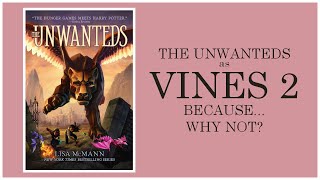 The Unwanteds As Vines 2 Because Why Not [upl. by Ahsei]