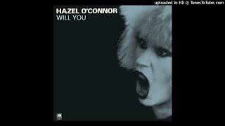 Hazel OConnor  Will You [upl. by Feeley]