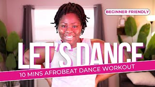 Energize Your Day 10Min Afrobeat Cardio Dance Workout  Anxiety Relief amp Mood Booster [upl. by Yecniuq]