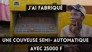 jai fabriqué une Couveuse semiautomatique de 88 œufs avec un budget de 25000 fcfa [upl. by Samtsirhc]