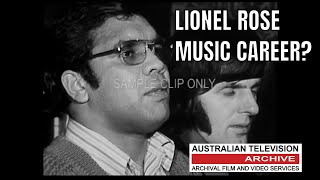 quotPunching Out Hits Champion Boxer Lionel Rose Talks Music in Unseen 1970s Interview [upl. by Mages]