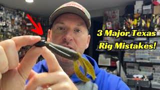 Three Mistakes Nobody Realizes They Are Making With Texas Rigs [upl. by Douty847]