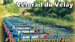 A la découverte du Vélorail du Velay  1  De Dunières à St PalSt Romain en train [upl. by Drofnas632]