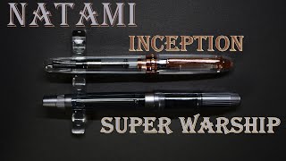 Stylosplume Natami Inception amp Super Warship  présentation essai et avis [upl. by Coh]