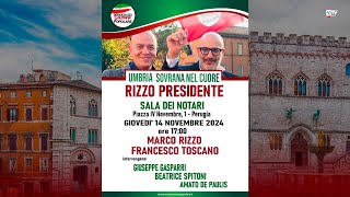 Diretta dalla Sala dei Notari Marco Rizzo e Francesco Toscano  Umbria Sovrana nel Cuore [upl. by Werdma]