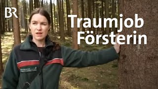 Den Wald im Blick Försterin Julia Bischof  Wir in Bayern  BR [upl. by Mellitz]