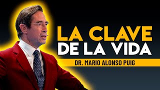 La CLAVE de la VIDA 😀 Mario Alonso Puig desarrollopersonal motivacion superacionpersonal [upl. by Aneeb]