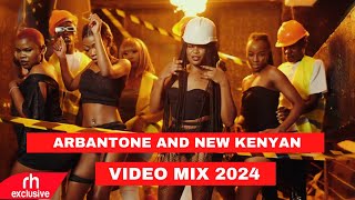 NEW ARBANTONE KENYAN SONGS VIDEO MIX 2024 BY DJ WYSH FT DYANA CODS WADAGLIZKHALIGRAPHMEJJA [upl. by Ilona]