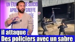 un homme attaque des policiers avec un sabre qui galère à maitriser 😱 TPMP réaction [upl. by Mackenie659]