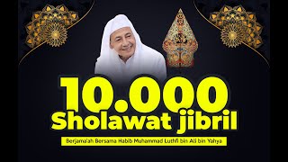 SHOLAWAT JIBRIL Berjamaah Bersama Habib Luthfi [upl. by Kalle]