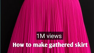 skirt cutting and stitching  how to make gathered skirt  skirt design  shabbir master [upl. by Jauch]