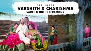 VARSHITH amp CHARISHMA PRE SHOOT  SAREE amp DOTHI CEREMONY  SHYAM PHOTOGRAPHY trendingreels 2024 [upl. by Eniloj]