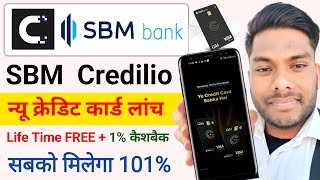 SBM Credilio New Credit Card Lunch SBM Gild क्रेडिट कार्ड 2024 Full Review Hindi [upl. by Oedama]