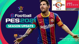 Is it playable eFootball PES 2021 on Athlon Gold 3150U Part 1 [upl. by Eedak398]