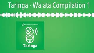 Taringa  Waiata Compilation 1 [upl. by Devaney]