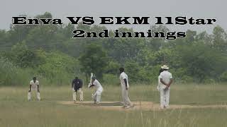 Enva Vs EKM 11Star 2nd innings cricket tncricket crickettournament t20cricket enva ausvsind [upl. by Skerl808]