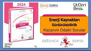 345 AYT Kimya Soru Bankası 2024 Çözümleri  Enerji Kaynakları Bilimsel Gelişmele Sürdürülebilirlik [upl. by Berlinda]