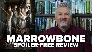 Marrowbone 2018 Movie Review No Spoilers  Movies amp Munchies [upl. by Nniroc]