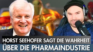 Horst Seehofer sagt die Wahrheit über die Pharmaindustrie [upl. by Enrika]