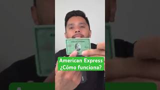 Amex GREEN CARD ¿cómo usarla finanzas amex dinero americanexpress [upl. by Nordin]