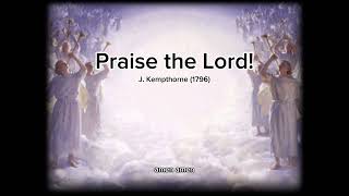 Praise the Lord  Acapella [upl. by Slrahc]