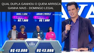 Qual Dupla Ganhou o Quem Arrisca Ganha Mais 21072024 [upl. by Lynnworth]