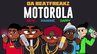 DaBeatfreakz x Deno x Swarmz x Dappy  Motorola Music Audio [upl. by Glimp360]