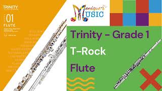 Trinity  Flute  Grade 1  TRock 100bpm [upl. by Niad]