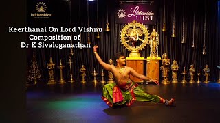 Palli Konda Alaginai Paradi  Keerthanai On Lord Vishnu  Dr K Sivaloganathan  Dancerganesh321 [upl. by Lerrej]