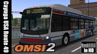 Cayuga USA Route 49  OMSI 2 [upl. by Gunter780]