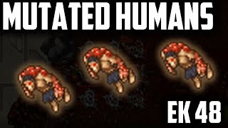 EK 48 MUTATED HUMANS  240KH  BEST places to hunt for KNIGHTS [upl. by Ahseina]